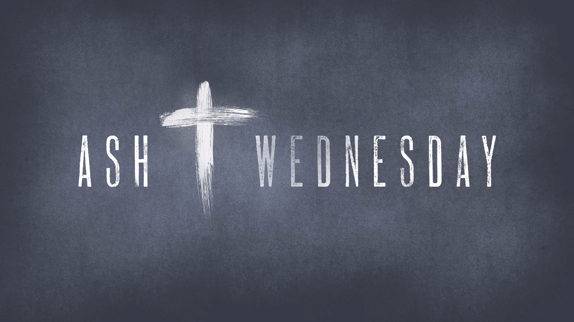 Ash Wednesday Service Faith Worship Community FWC Church